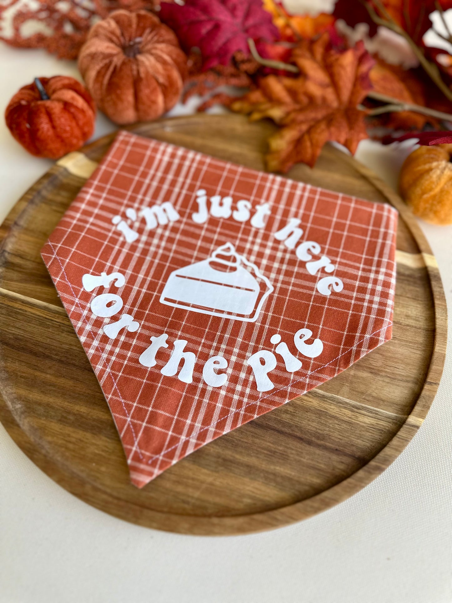 Just Here for the Pie