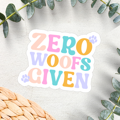 Zero woofs given sticker