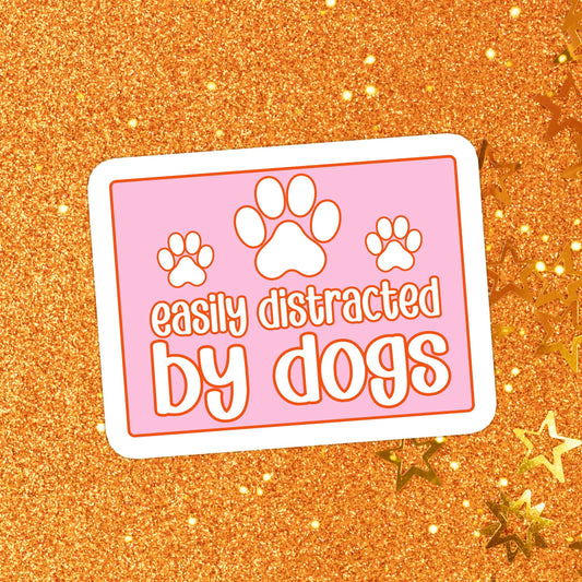 Easily distracted by dogs sticker