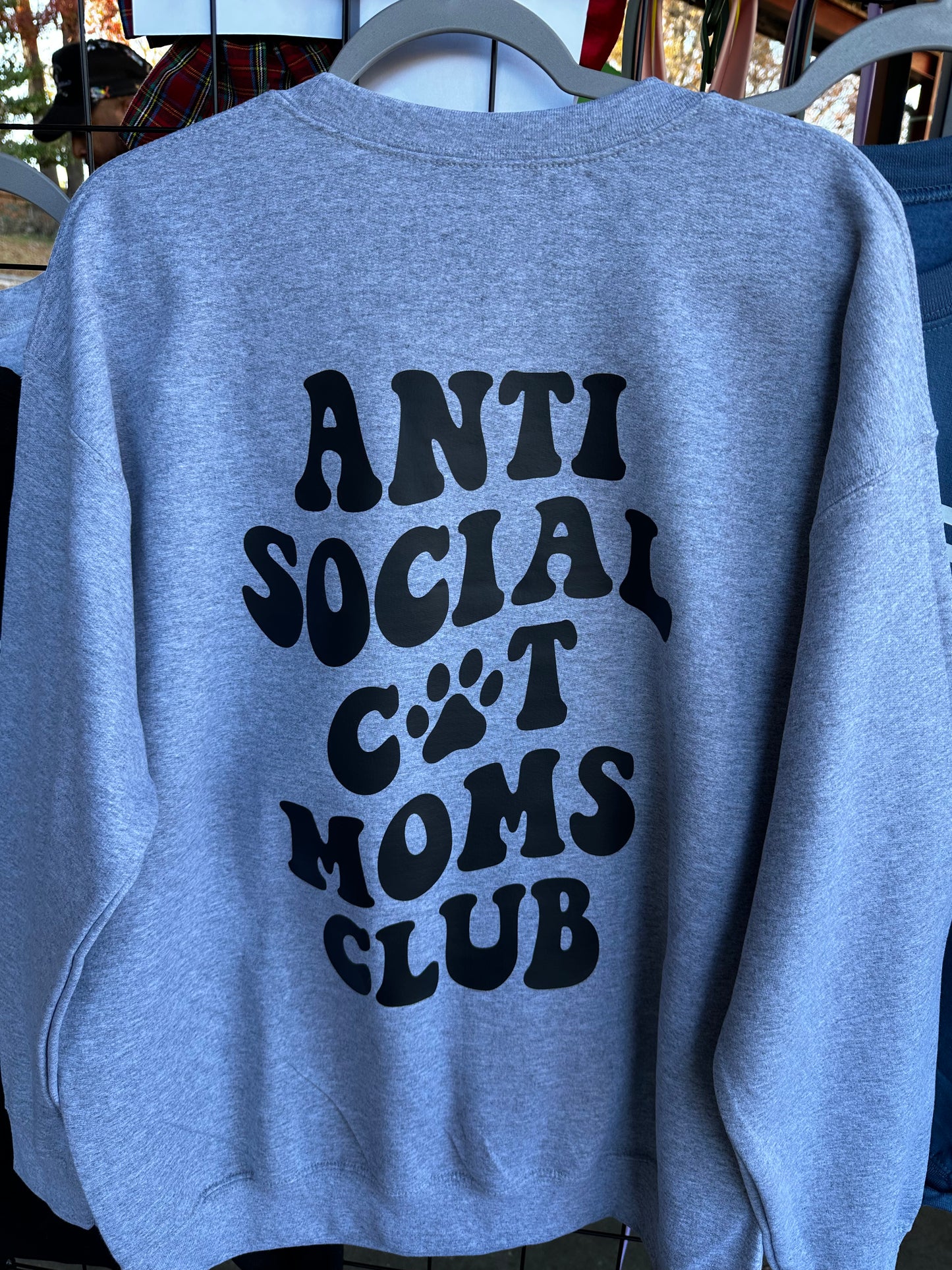 Anti Social Cat Moms Club Sweatshirt