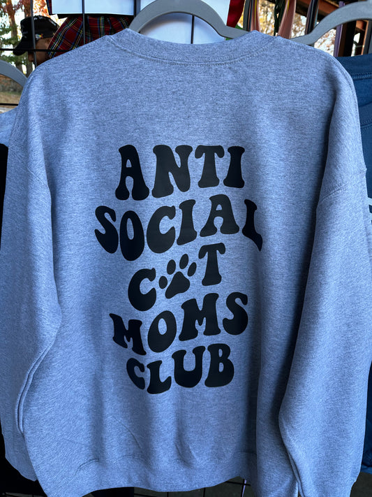 Anti Social Cat Moms Club Sweatshirt