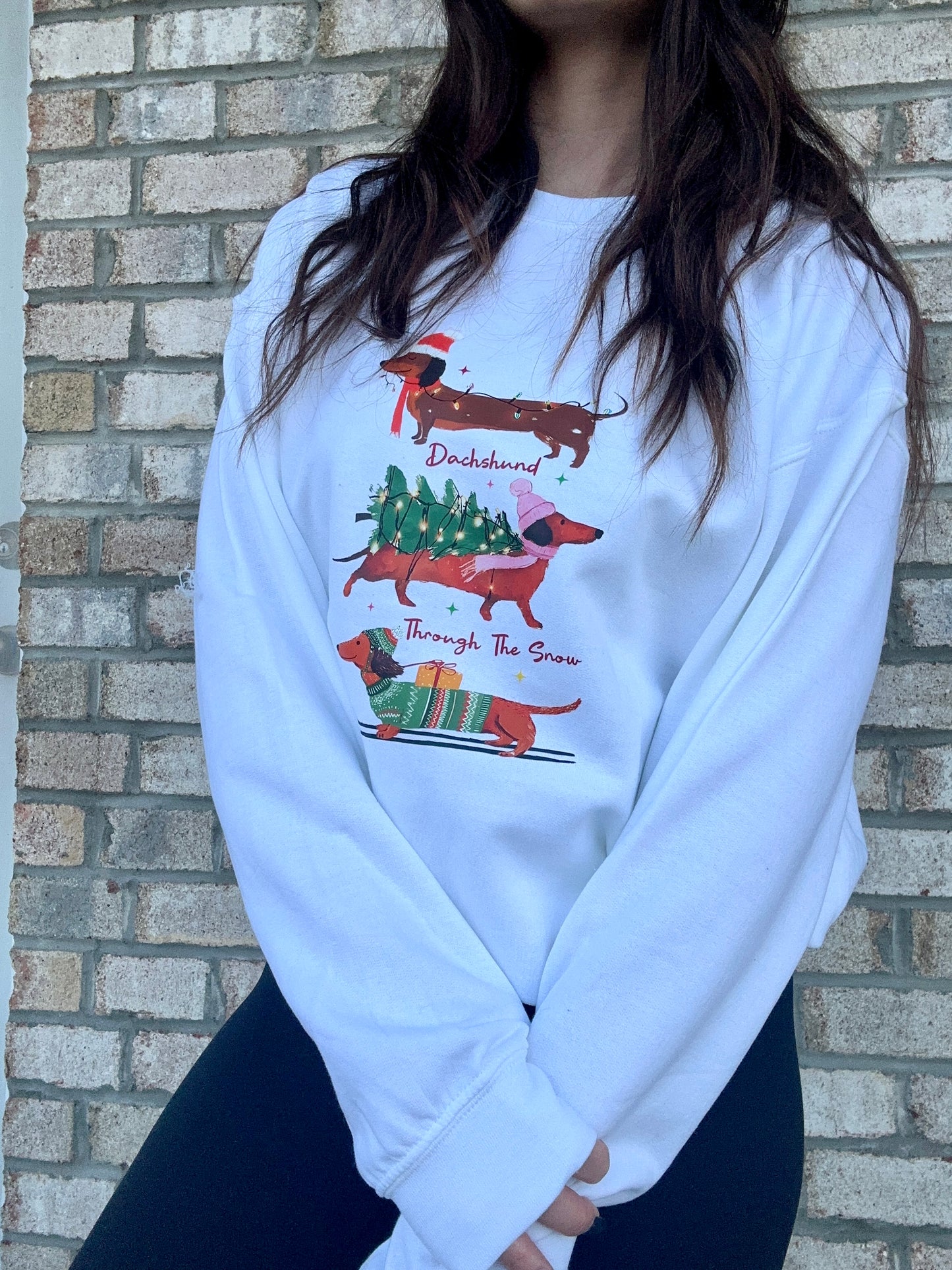 Dachshund All The Way Crewneck Sweatshirt